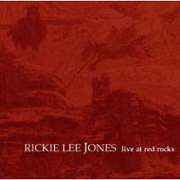 Rickie Lee Jones : Live at Red Rocks